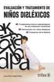 EVALUACION Y TRATAMIENTO DE NIÑOS DISLEX