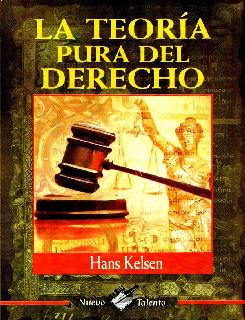 TEORIA PURA DEL DERECHO, LA