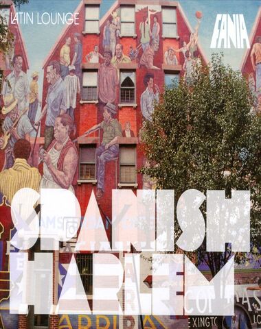 FANIA SPANISH HARLEM