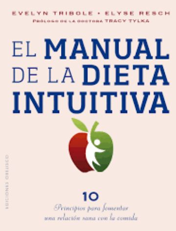 MANUAL DE LA DIETA INTUITIVA, EL