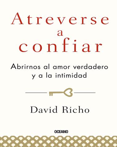 ATREVERSE A CONFIAR