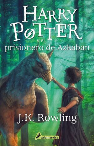 HARRY POTTER 3 Y EL PRISIONERO DE AZKABA