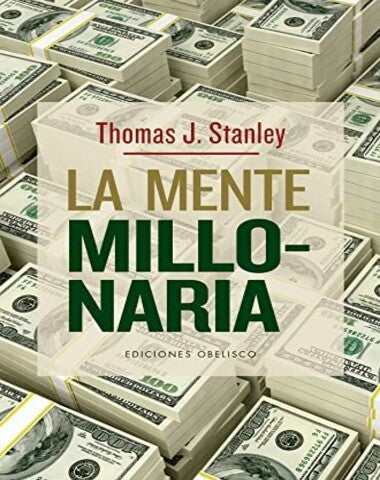 MENTE MILLONARIA, LA