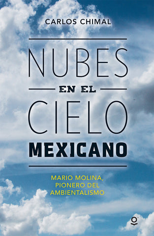 NUBES EN EL CIELO MEXICANO /LQ