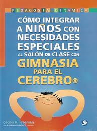 COMO INTEGRAR A NIÑOS CON NECESIDADES ES