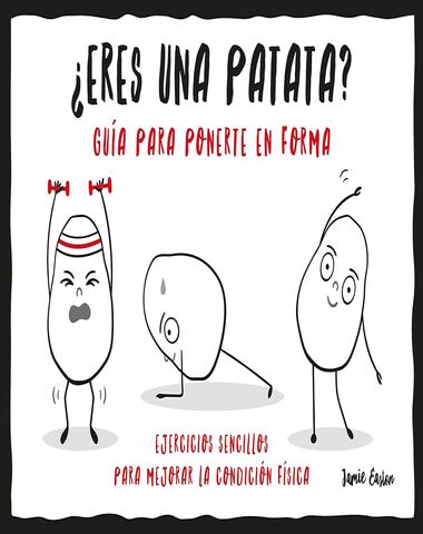 ERES UNA PATATA