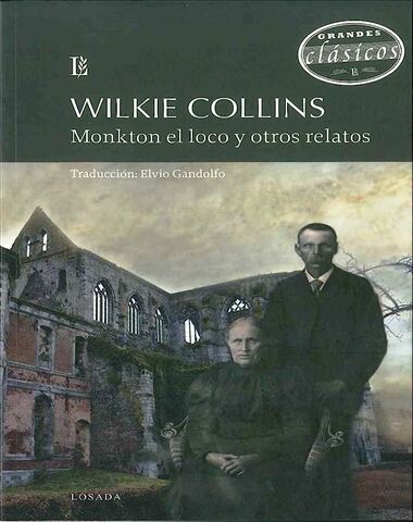 MONKTON EL LOCO Y OTROS RELATOS