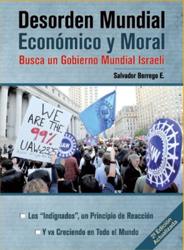 DESORDEN MUNDIAL ECONOMICO Y MORAL