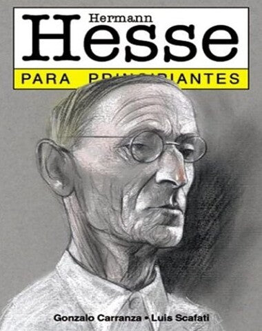 HERMAN HESSE PARA PRINCIPIANTES