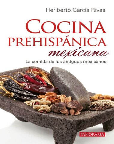 COCINA PREHISPANICA MEXICANA