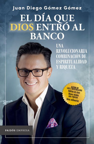 DIA QUE DIOS ENTRO AL BANCO, EL