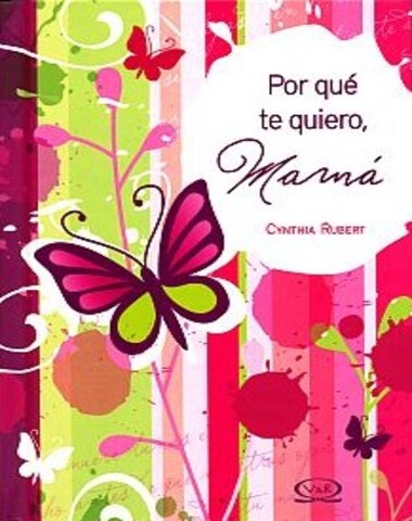 POR QUE TE QUIERO MAMA