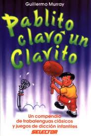 PABLITO CLAVO UN CLAVITO