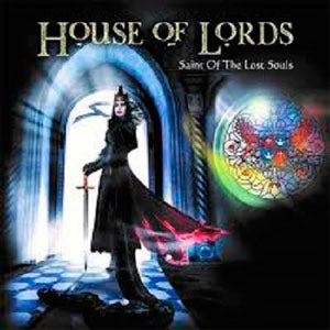 HOUSE OF LORDS SAINT OF THE LOST SOULS