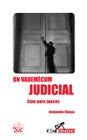 UN VADEMECUM JUDICIAL