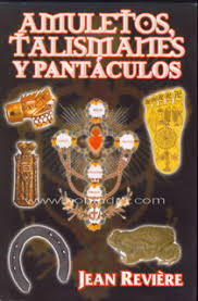 AMULETOS TALISMANES Y PANTACULOS