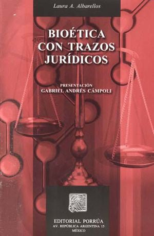 BIOETICA CON TRAZOS JURIDICOS