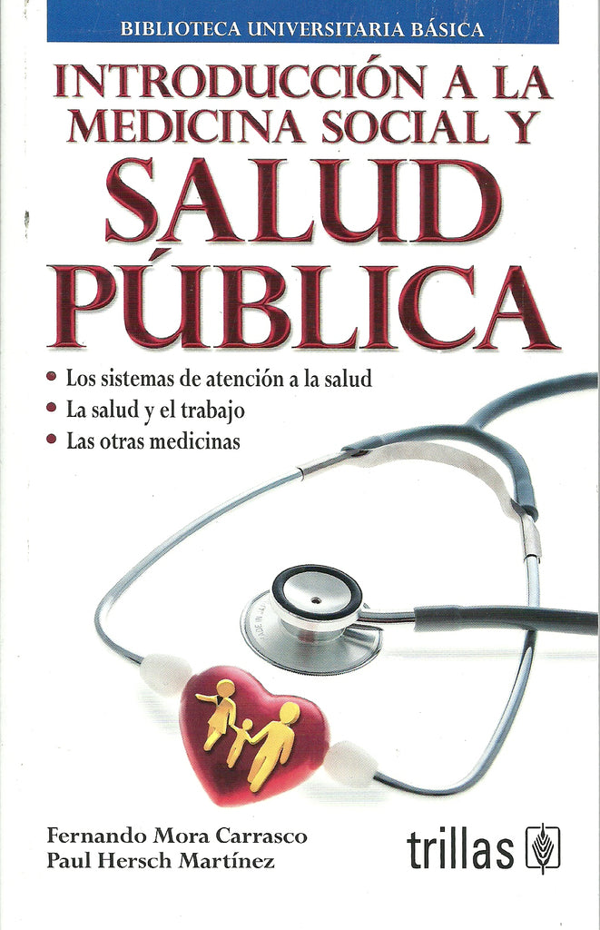 INTRODUCCION A LA MEDICINA SOCIAL Y SALU