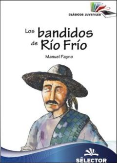 BANDIDOS DE RIO FRIO, LOS