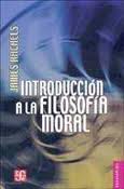 INTRODUCCION A LA FILOSOFIA MORAL  /BRV