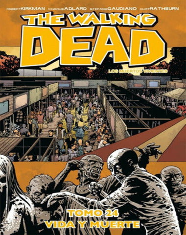 THE WALKING DEAD TOMO 24