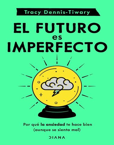 FUTURO ES IMPERFECTO, EL