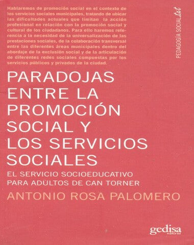 PARADOJAS ENTRE LA PROMOCION SOCIAL Y LO