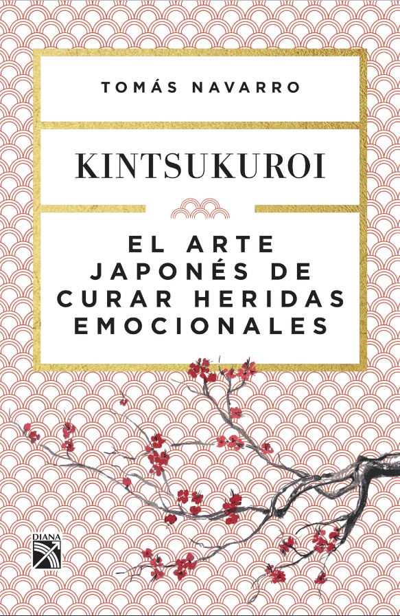 ARTE JAPONES DE CURAR HERIDAS EMOCIONALE