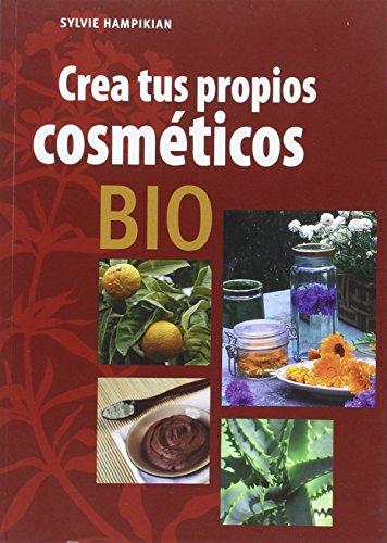 CREA TUS PROPIOS COSMETICOS BIO