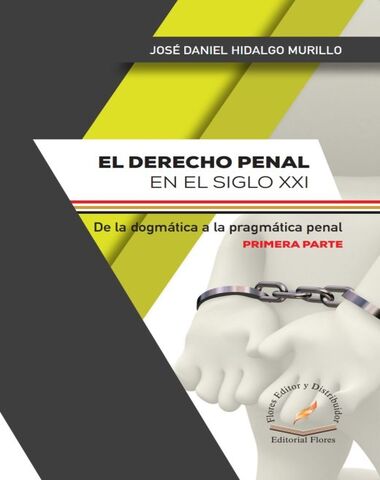 DERECHO PENAL EN EL SIGLO XXI