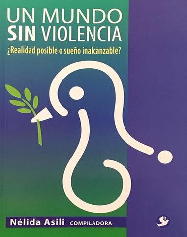 UN MUNDO SIN VIOLENCIA