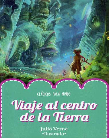 VIAJE AL CENTRO DE LA TIERRA