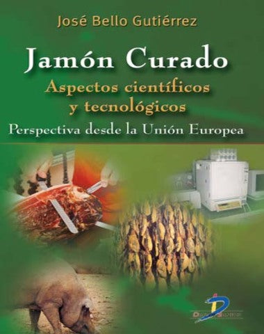 JAMON CURADO ASPECTOS CIENTIFICOS Y TECN