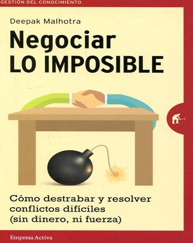 NEGOCIAR LO IMPOSIBLE