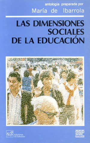 DIMENSIONES SOCIALES DE LA EDUCACION