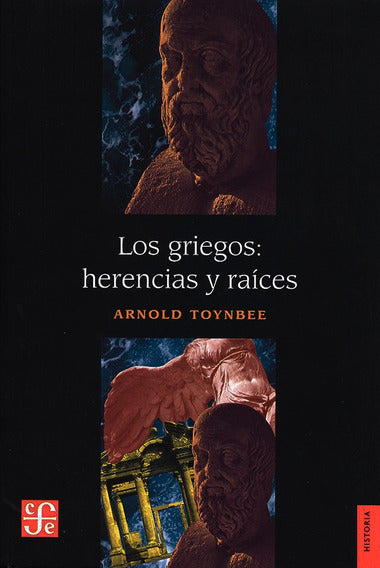 GRIEGOS HERENCIAS Y RAICES, LOS