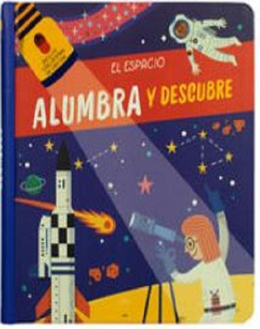 ESPACIO ALUMBRA Y DESCUBRE, EL