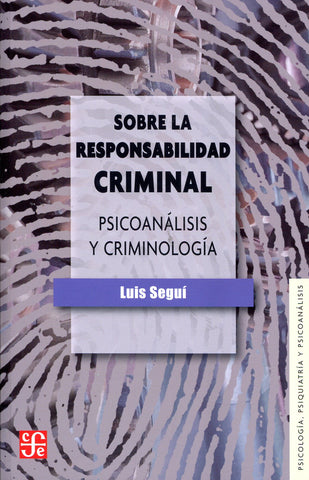 SOBRE LA RESPONSABILIDAD CRIMINAL