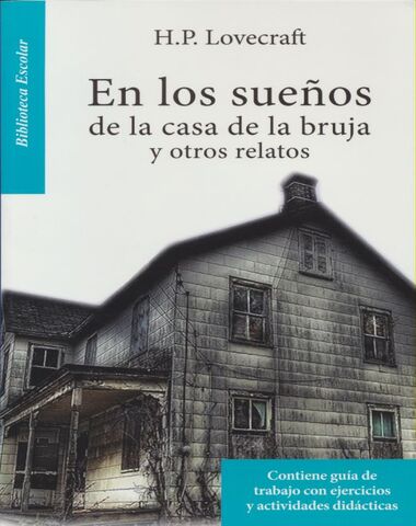 SUEÑOS EN LA CASA DE LA BRUJA Y OTROS RE