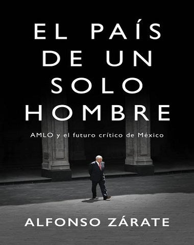 PAIS DE UN SOLO HOMBRE, EL