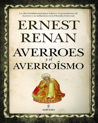 AVERROES Y EL AVERROISMO