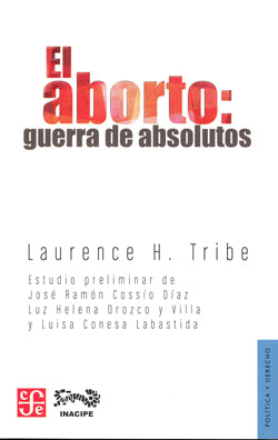 ABORTO GUERRA DE ABSOLUTOS, EL