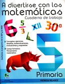 A DIVERTIRSE CON LAS MATEMATICAS 5 PRIM