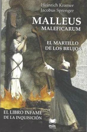 MALLEUS MALEFICARUM EL MARTILLO DE LOS B