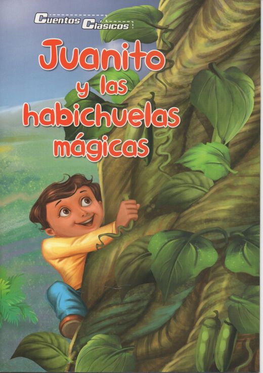 JUANITO Y LAS HABICHUELAS MAGICAS