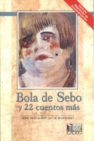 BOLA DE SEBO Y 22 CUENTOS MAS
