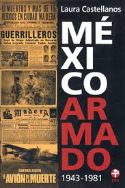 MEXICO ARMADO 1943 1981