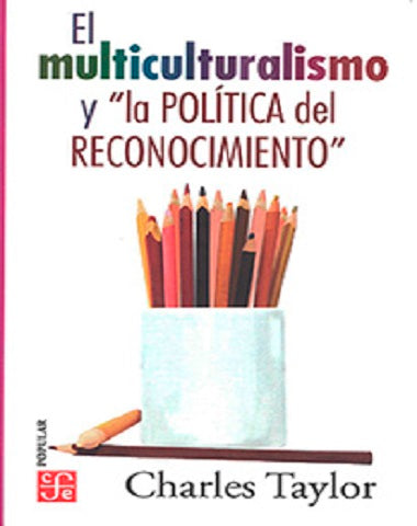 MULTICULTURALISMO Y LA POLITICA DE /CPO