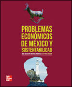 PROBLEMAS ECONOMICOS DE MEXICO