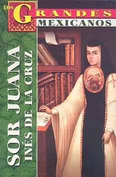 SOR JUANA INES DE LA CRUZ